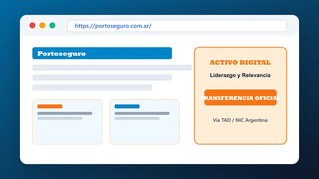 Ecosistema digital, branding y proceso de cesión registral formal de portoseguro.com.ar